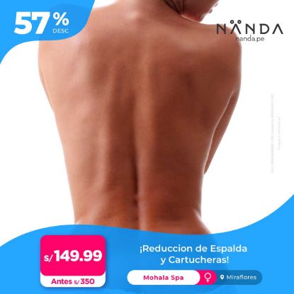 ¡Reducción de Espalda y Cartucheras! 😍 - Mohala Spa (MIRAFLORES)