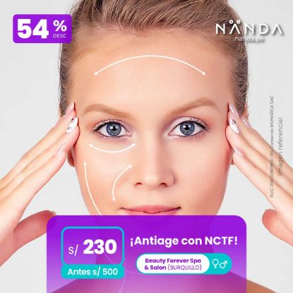 ¡Antiage con NCTF! 😍 - Beauty Forever Spa & Salon (SURQUILLO)