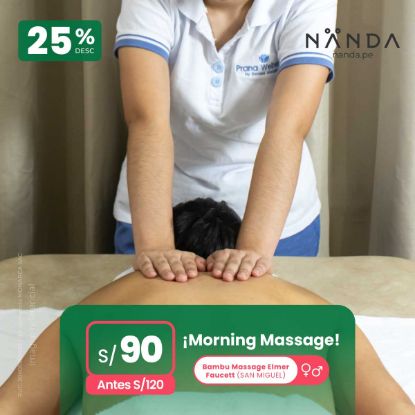 ¡Morning Massage! 😍 - Bambú Massage Elmer Faucett (SAN MIGUEL)